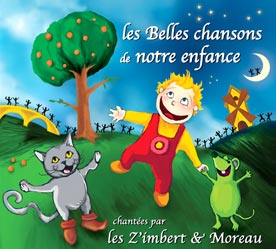 CD les belles chansons de notre enfance vol.1