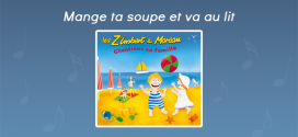 Paroles Mange ta soupe et va au lit - CD Chantines en famille