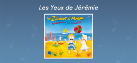 Paroles Les Yeux de Jérémie - CD Chantines en famille