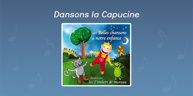 Dansons la Capucine