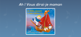 Ah ! Vous dirai-je maman