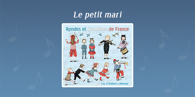 Le petit mari par Les Z'Imbert & Moreau