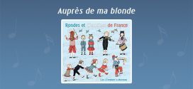 Auprès de ma blonde par Les Z'Imbert & Moreau