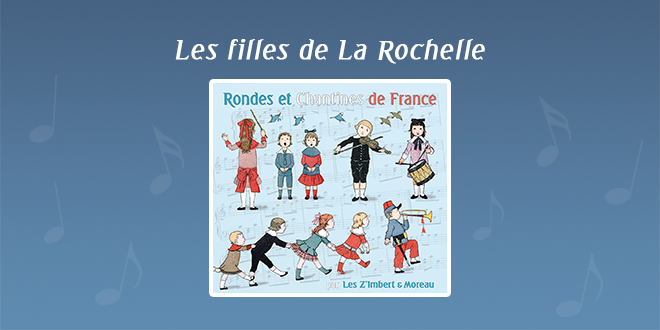 Les filles de La Rochelle par Les Z'Imbert & Moreau