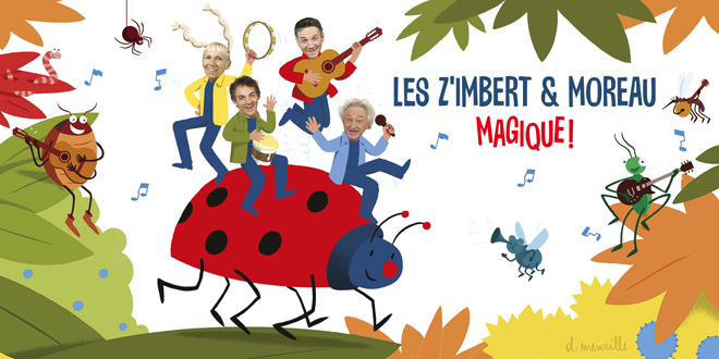 Magique ! le nouvel album des Z'Imbert & Moreau