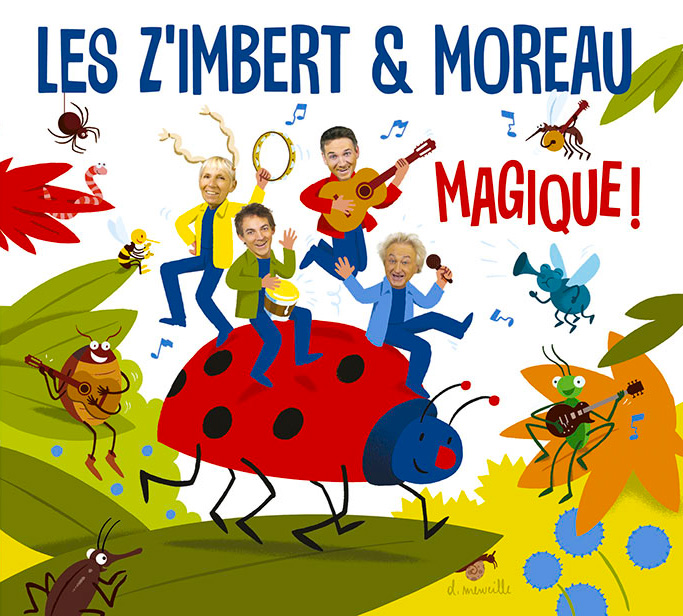 Les Z'Imbert & Moreau - Magique !