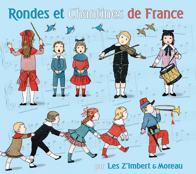 Rondes et chantines de France
